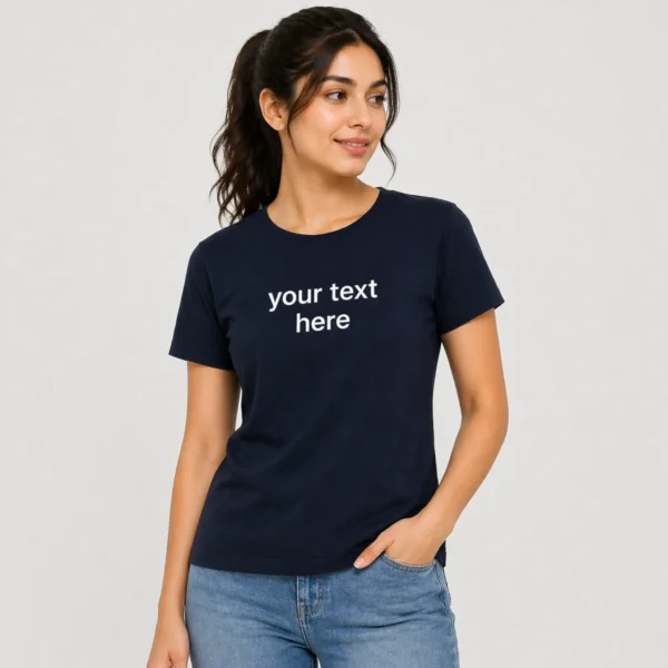 Women's Classic Fit Custom Printed T-Shirt